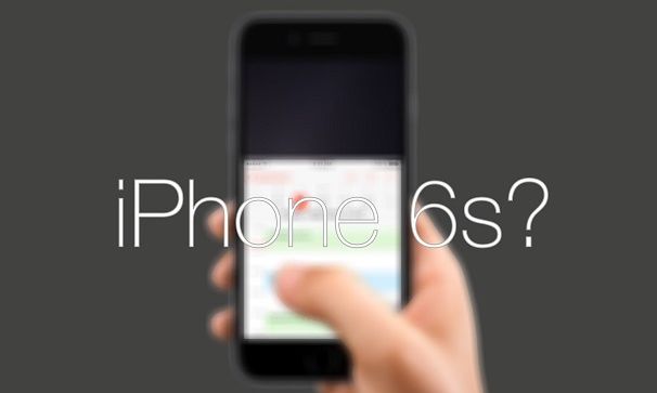 iPhone6S iPhone6S发布时间 iphone6s什么时候上市